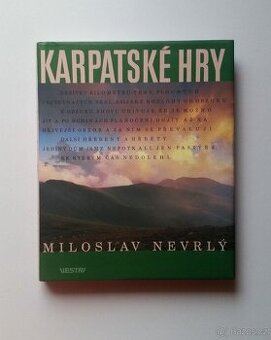 Miloslav Nevrlý: Karpatské hry