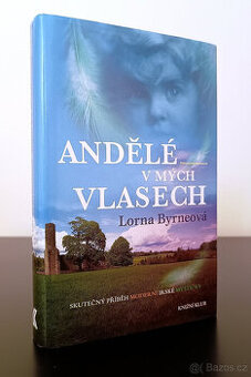 Lorna Byrne: Andělé v mých vlasech