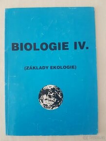 Biologie IV. základy ekologie