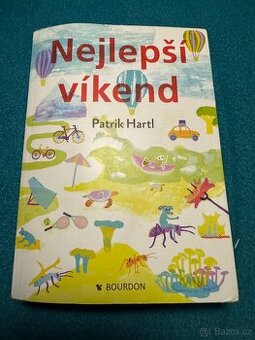 Patrik Hartl - Nejlepší víkend