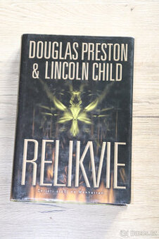 Relikvie, Douglas Preston & Lincolnd Child