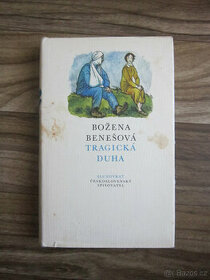 Tragická duha - Božena Benešová