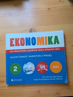 Ekonomika 2 – pro ekonomicky zaměřené obory SŠ - Otto Münch,