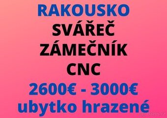 SVÁŘEČ - ZÁMEČNÍK - CNC