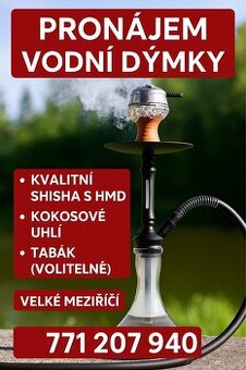 🔴 PRONÁJEM VODNÍ DÝMKY
