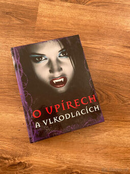 O upírech a vlkodlacích - nová