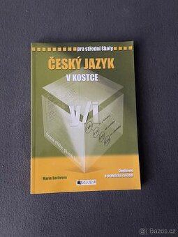 Český jazyk v kostce pro střední školy