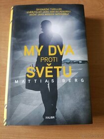 My dva proti světu