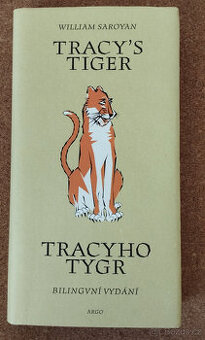 Tracyho Tygr, W.Saroyan. Bilingvní vydání
