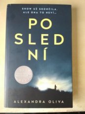 Poslední - Alexandra Oliva