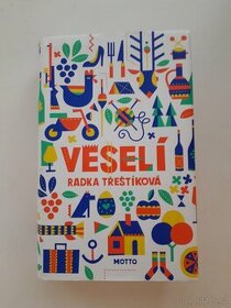 Veselí - Radka Třeštíková - 1