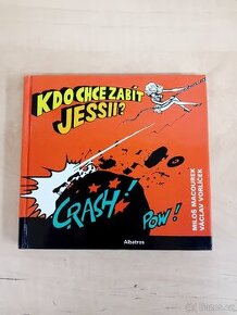 Kdo chce zabít Jessi ?