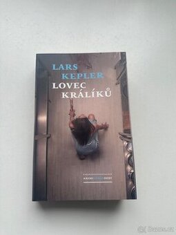Lars Kepler - Lovec králíků