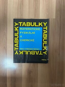 Matematické, fyzikální a chemické tabulky pro střední školy