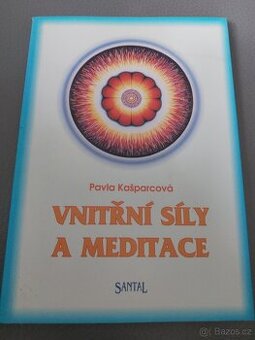 Vnitrni sila a meditace
