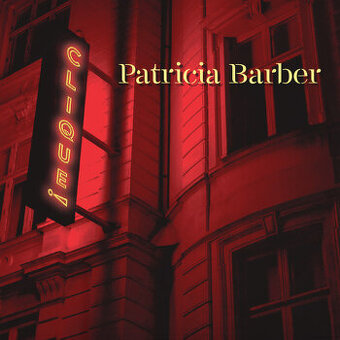 PATRICIA BARBER - Clique 180g LP  -  IMPEX RECORDS