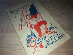 PUBLIKACE "ODBOJ NA SLÁNSKU A NOVOSTRAŠECKU 1945"