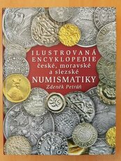 Ilustrovaná enc. české, moravské a slezské numismatiky
