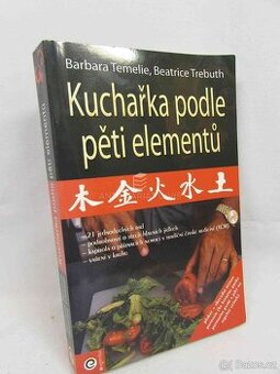 B.Temelie KUCHAŘKA PODLE PĚTI ELEMENTŮ