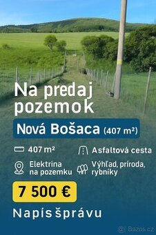 🏡 Na predaj pozemok 407 m² – Nová Bošáca