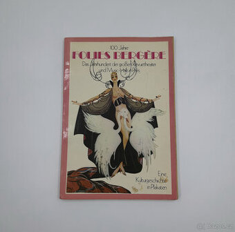 100 Jahre Folies Bergere -Alain Weill, Manfred Pawlak (1977)