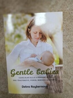 Gentle babies kniha
Esenciální oleje