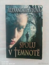 Spolu v temnotě ,Alexandra Ivy - 1