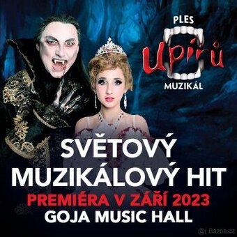 🎟️ Muzikál Ples upírů – 4 lístky (Goja Music Hall)