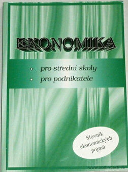 Ekonomika pro střední školy, pro podnikatele