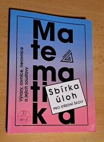 Matematika- sbírka úloh pro střední školy - 1