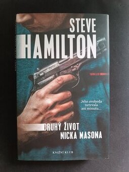 Druhý život Nicka Masona, Steve Hamilton