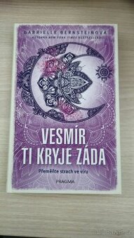 Kniha Vesmír ti kryje záda - preměňte strach ve víru