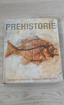 Prehistorie - obrazový průvodce vývojem života na zemi - 1