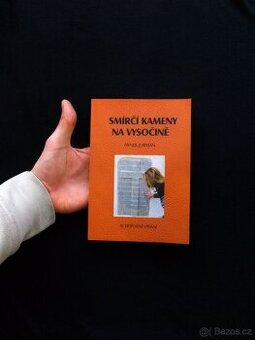 Smírčí kameny na Vysočině - Hynek Jurman