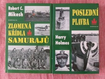 Zlomená křídla Samurajů + Poslední plavba.