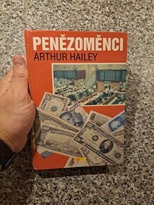 Arthur Hailey - Penězomenci