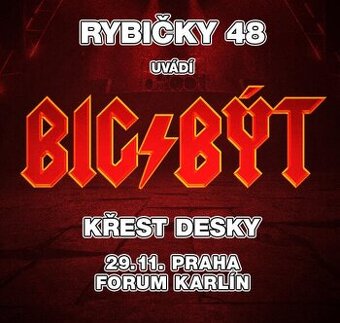 RYBIČKY 48 Praha Forum Karlín - prodám 3 lístky.