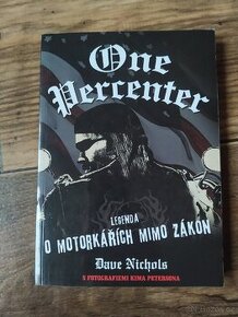 Kniha One Percenter: Legenda o motorkářích mimo zákon