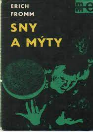 Sny a mýty - fromm erich