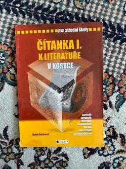 Čítanka 1. K literatuře v kostce pro SŠ