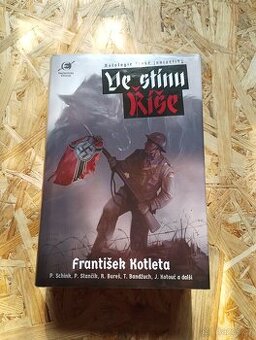 Ve stínu Říše - František Kotleta