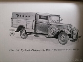 Koupím Wikov,Škoda,Tatra,Praga s valníčkovou nástavbou