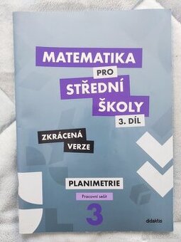 Matematika pro střední školy 3. díl pr.sešit