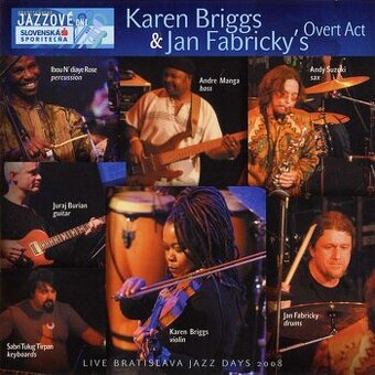 Koupím CD Karen Briggs & Jan Fabricky\'s Overt Act – Live