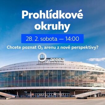 Prohlídkový okruh v O2 areně - 28.2.2026