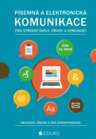 Písemná a elektronická komunikace pro SŠ