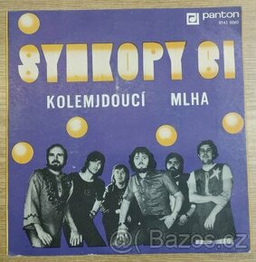 Synkopy 61 ‎– Kolemjdoucí / Mlha  ( SP )