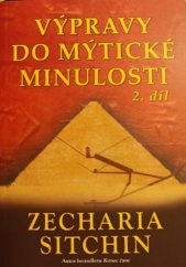 Výpravy do mytické minulosti 2. díl