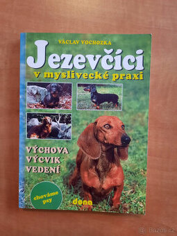 Jezevčíci v myslivecké praxi