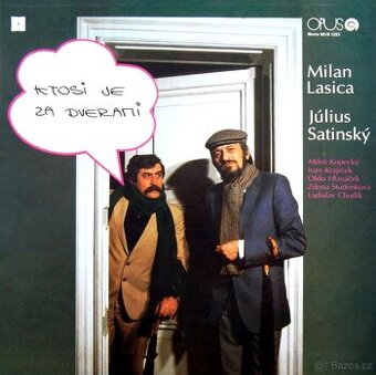 LP Lasica -Satinský: Ktosi je za dverami
